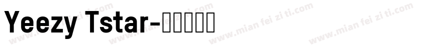 Yeezy Tstar字体转换
